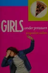 Girls under pressure