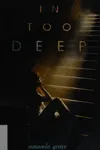 In too deep