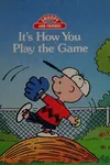It's how you play the game