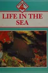 Life in the sea