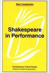 Shakespeare in performance