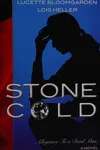 Stone cold