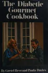 The Diabetic Gourmet Cookbook