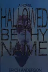 Hallowed be thy name