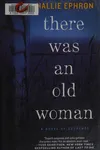 There was an old woman