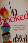 Unhooked