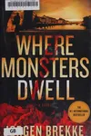 Where monsters dwell