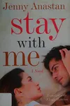 Stay with me