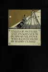Tales of Mystery and Imagination [29 stories]