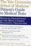 The patient's guide to medical tests