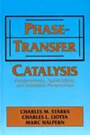 Phase transfer catalysis
