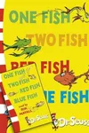 One Fish, Two Fish, Red Fish, Blue Fish
