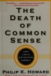 The death of common sense