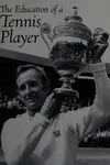 The education of a tennis player
