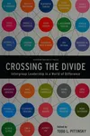 Crossing the divide