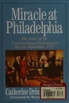Miracle at Philadelphia