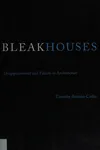 Bleak houses