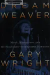Dream weaver