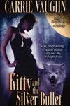 Kitty and the Silver Bullet