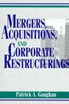 Mergers, acquisitions, and corporate restructurings