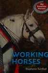 Working horses