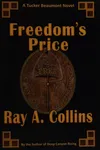 Freedom's price