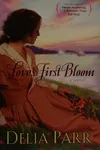 Love's first bloom