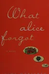 What Alice forgot