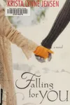 Falling for you