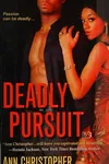 Deadly pursuit