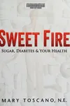 Sweet fire