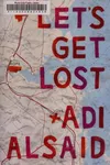 Let's get lost
