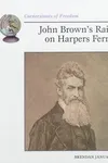 John Brown's raid on Harpers Ferry