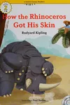 How the rhinoceros got his skin