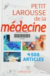 Petit Larousse de la médecine