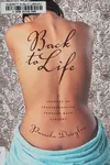 Back to life