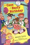 The case of the barfy birthday