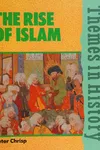The Rise of Islam