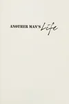 Another man's life