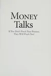 Money talks