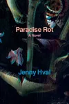 Paradise Rot