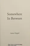Somewhere in Between