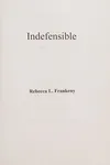 Indefensible