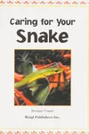 Caring for your snake
