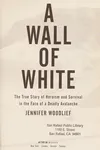 A wall of white