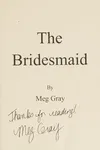 The bridesmaid