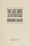 The last days
