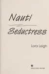 Nauti Seductress