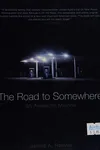 The road to somewhere