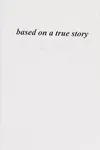 Based on a true story